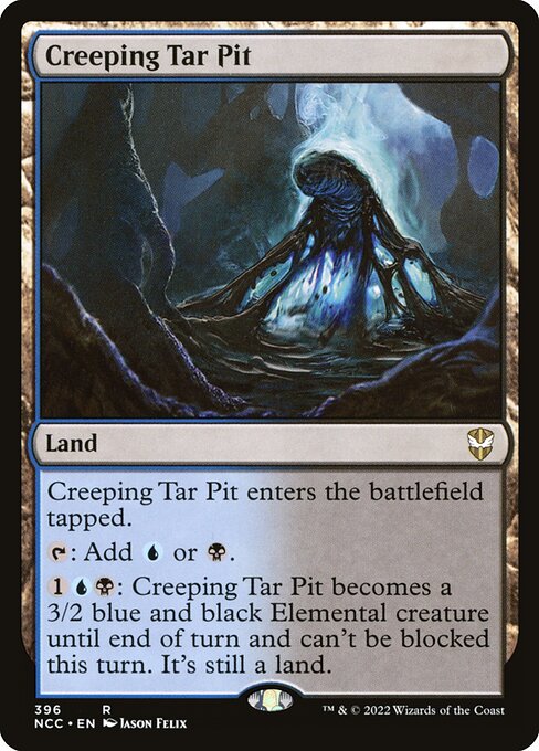 Creeping Tar Pit - New Capenna Commander Rare Card