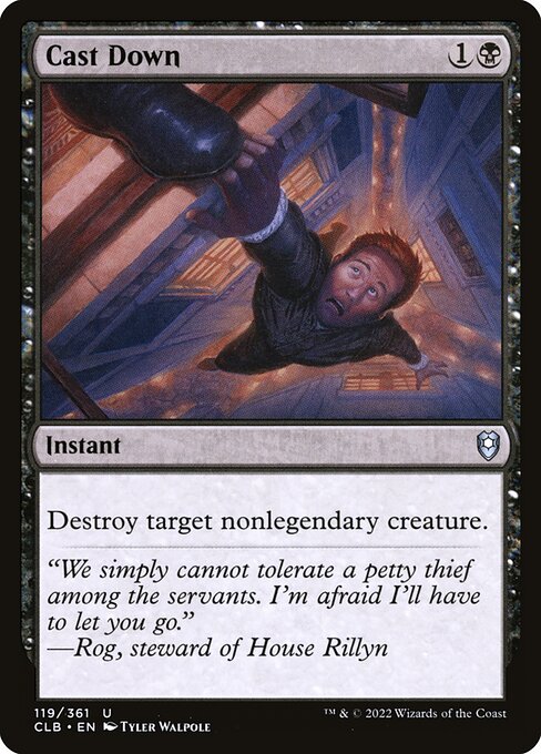 Cast Down - Commander Legends: Battle for Baldur's Gate Uncommon Card