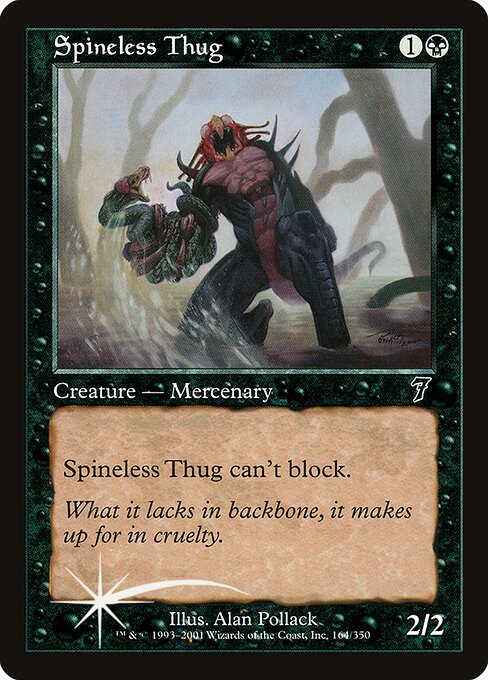Spineless Thug - Seventh Edition Common Card