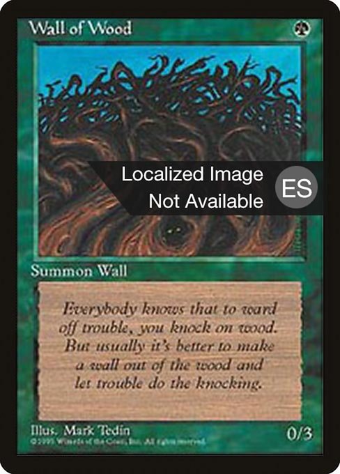 Wall of Wood - Fourth Edition Foreign Black Border Common Card