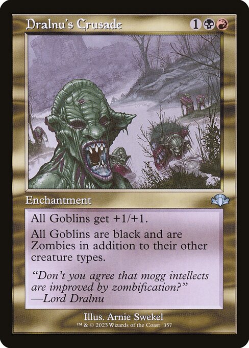 Dralnu's Crusade - Dominaria Remastered Uncommon Card