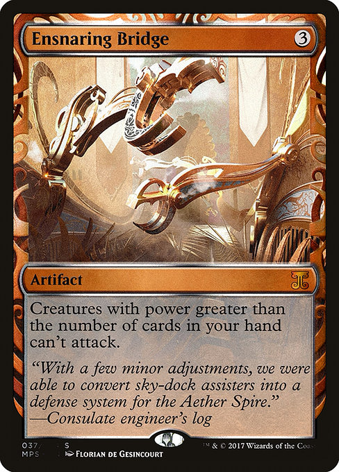 Ensnaring Bridge - Kaladesh Inventions Special Card