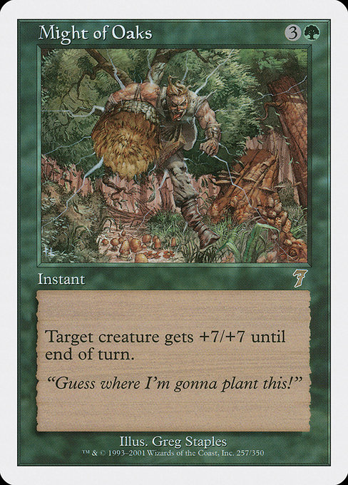 Might of Oaks - Seventh Edition Rare Card