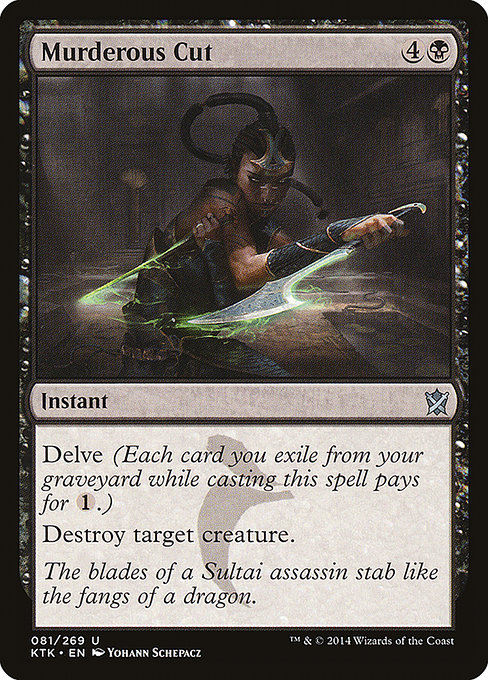 Murderous Cut - Khans of Tarkir Uncommon Card