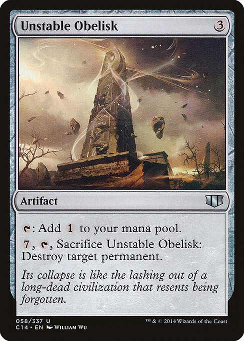 Unstable Obelisk - Commander 2014 Uncommon Card