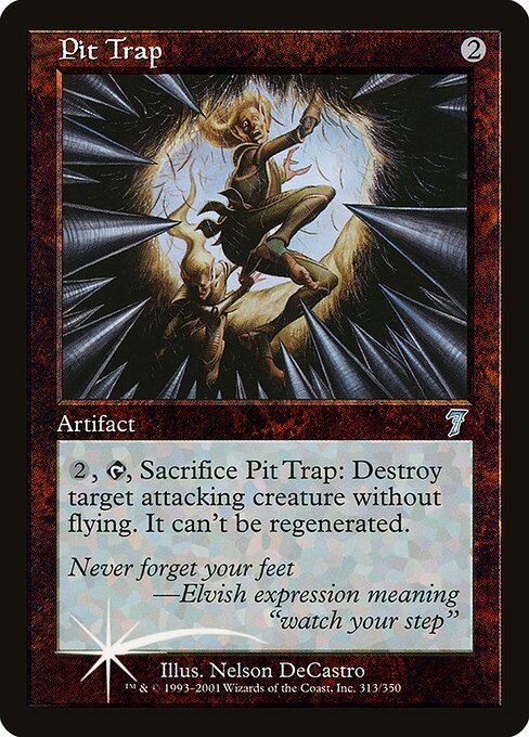 Pit Trap - Seventh Edition Uncommon Card