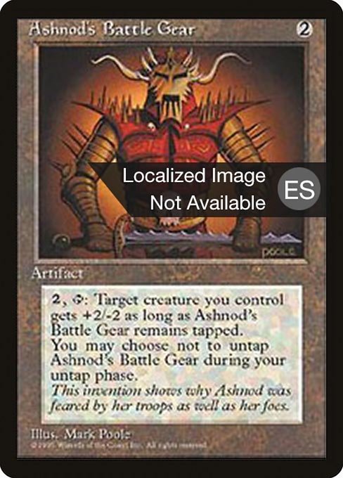 Ashnod's Battle Gear - Fourth Edition Foreign Black Border Uncommon Card