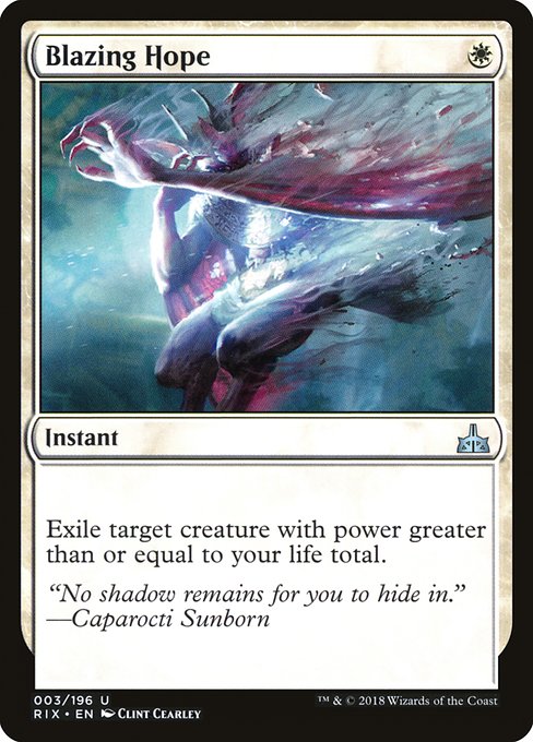 Blazing Hope - Rivals of Ixalan Uncommon Card