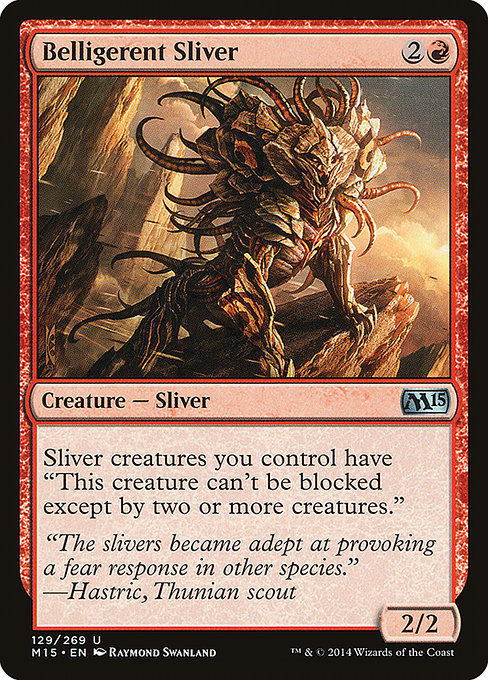 Belligerent Sliver - Magic 2015 Uncommon Card