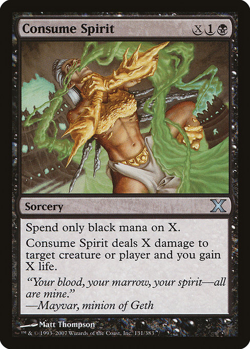 Consume Spirit - Tenth Edition Uncommon Card