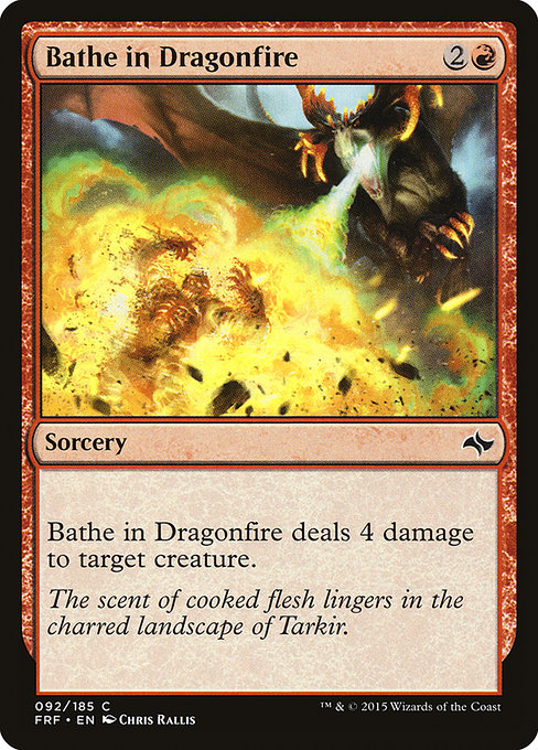Bathe in Dragonfire - Fate Reforged Common Card