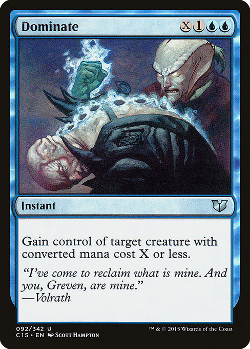 Dominate - Commander 2015 Uncommon Card