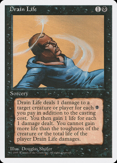 Drain Life - Fourth Edition Common Card