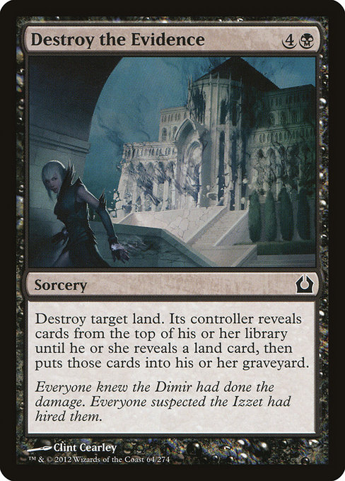 Destroy the Evidence - Return to Ravnica Common Card