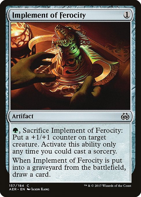 Implement of Ferocity - Aether Revolt Common Card
