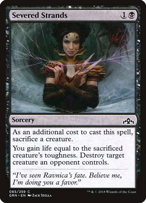 Severed Strands - Guilds of Ravnica Common Card