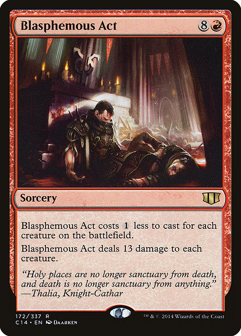 Blasphemous Act - Commander 2014 Rare Card