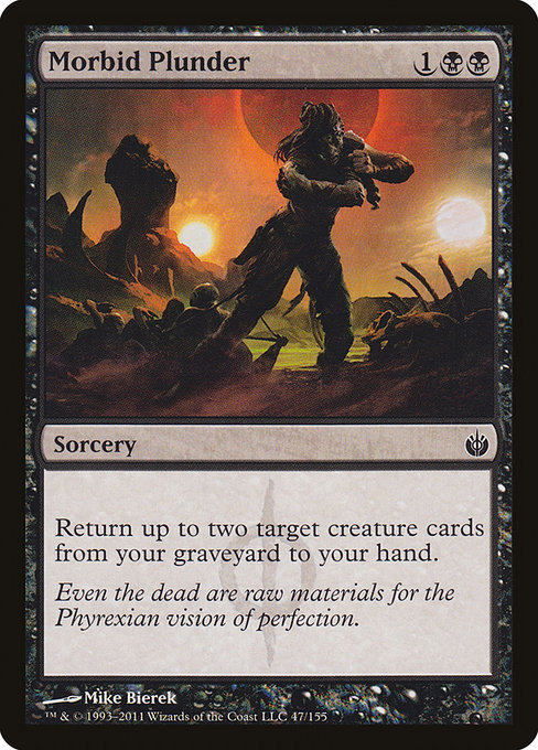 Morbid Plunder - Mirrodin Besieged Common Card