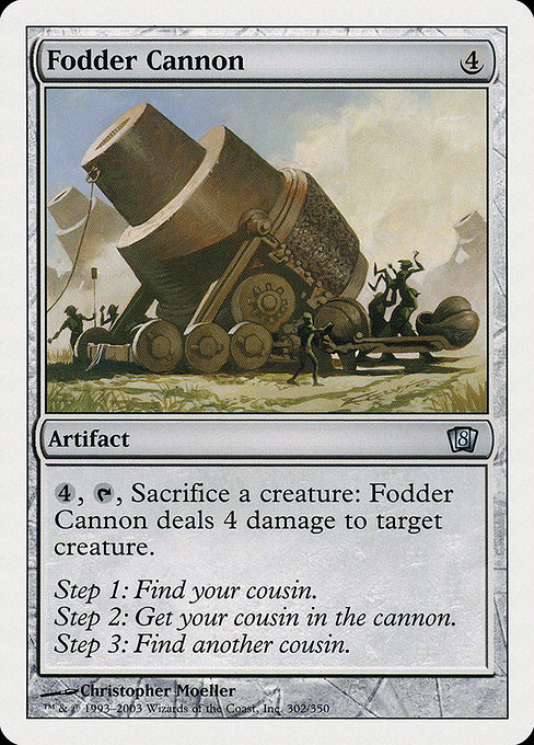 Fodder Cannon - Eighth Edition Uncommon Card