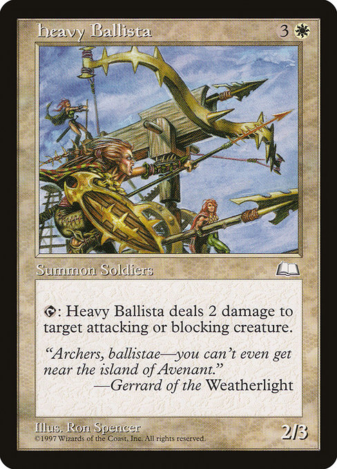 Heavy Ballista - Weatherlight Common Card