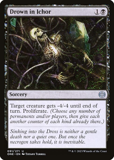 Drown in Ichor - Phyrexia: All Will Be One Uncommon Card