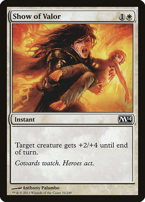 Show of Valor - Magic 2014 Common Card