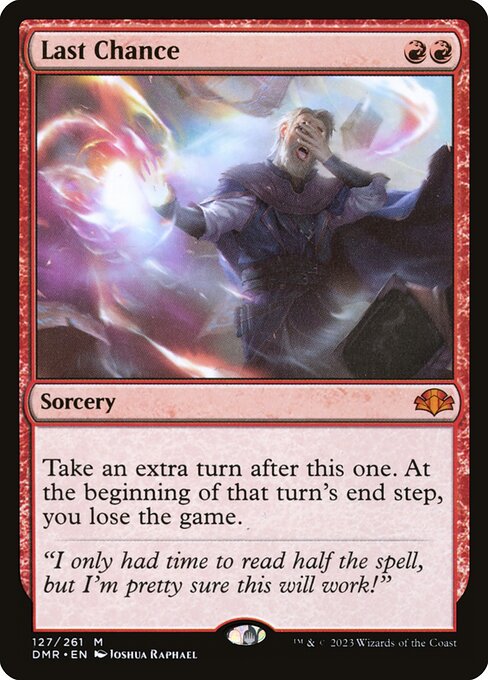 Last Chance - Dominaria Remastered Mythic Card