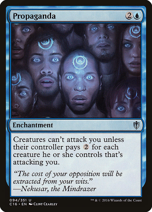 Propaganda - Commander 2016 Uncommon Card