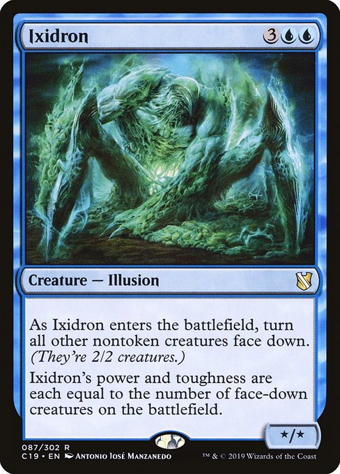 Ixidron - Commander 2019 Rare Card
