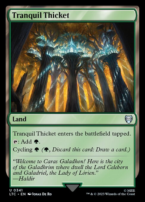 Tranquil Thicket - Tales of Middle-earth Commander Uncommon Card