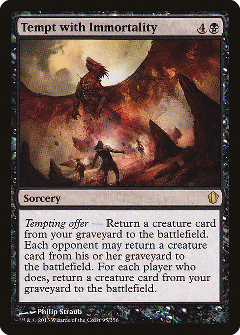 Tempt with Immortality - Commander 2013 Rare Card