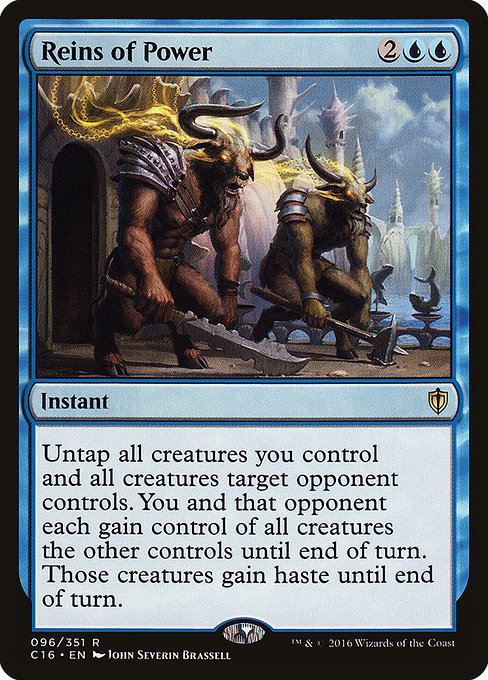 Reins of Power - Commander 2016 Rare Card