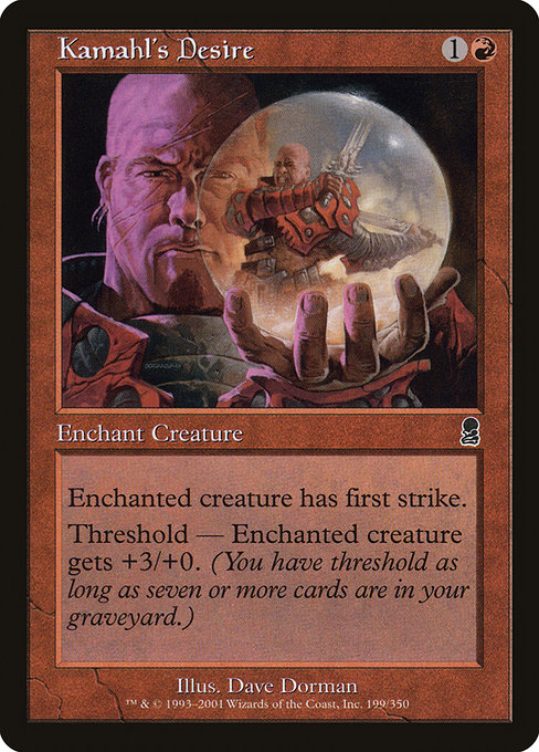 Kamahl's Desire - Odyssey Common Card
