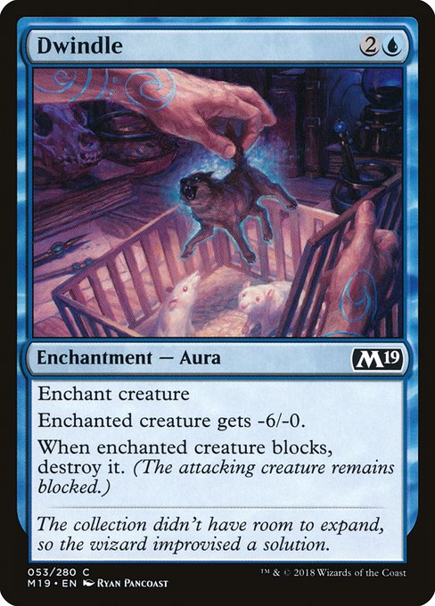 Dwindle - Core Set 2019 Common Card