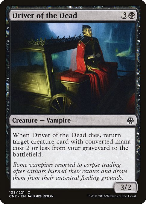 Driver of the Dead - Conspiracy: Take the Crown Common Card