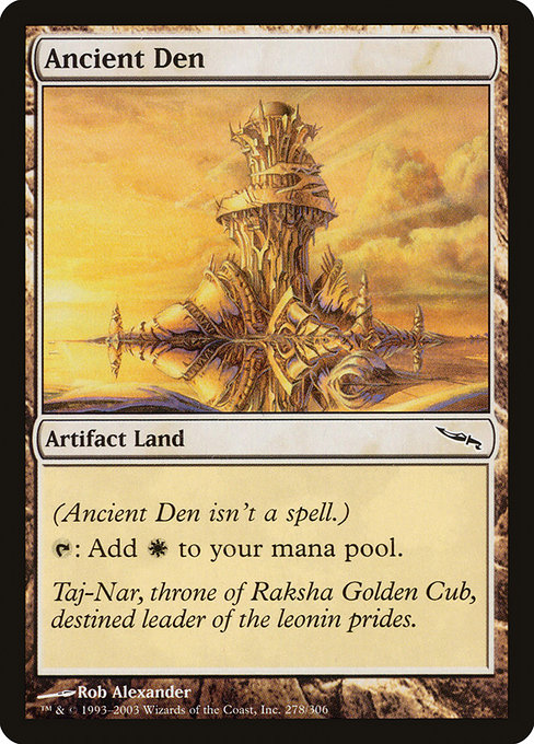 Ancient Den - Mirrodin Common Card