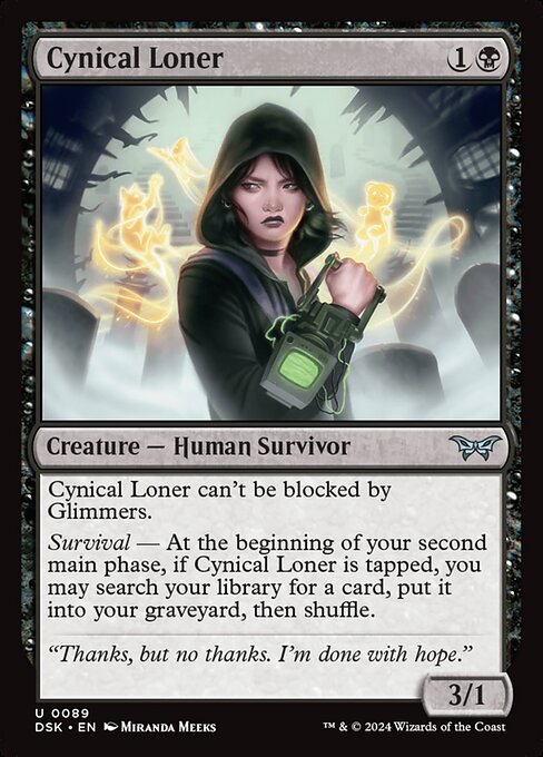 Cynical Loner - Duskmourn: House of Horror Uncommon Card