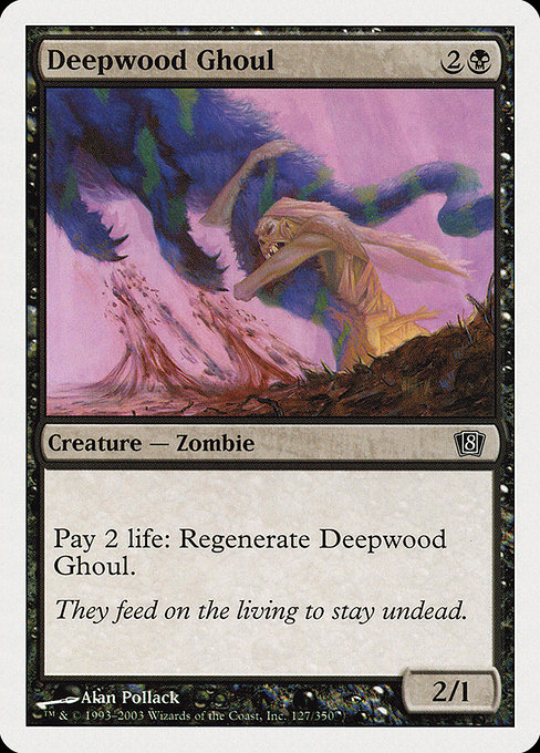 Deepwood Ghoul - Eighth Edition Common Card