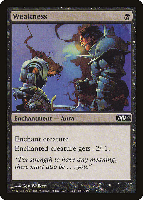 Weakness - Magic 2010 Common Card