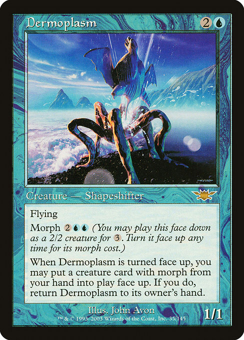 Dermoplasm - Legions Rare Card