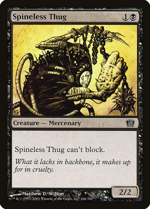 Spineless Thug - Eighth Edition Common Card