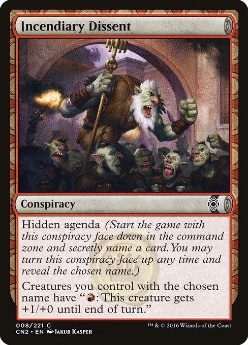 Incendiary Dissent - Conspiracy: Take the Crown Common Card