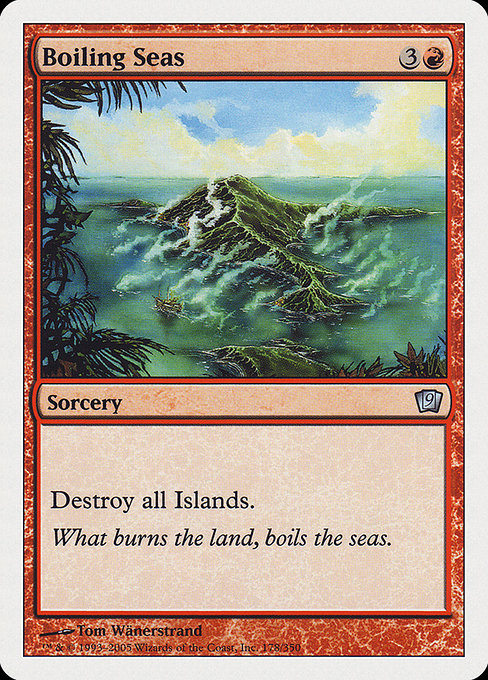 Boiling Seas - Ninth Edition Uncommon Card