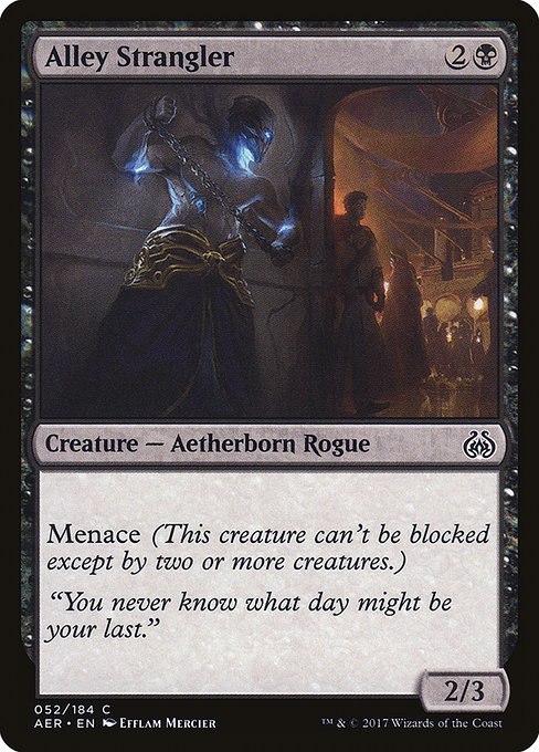 Alley Strangler - Aether Revolt Common Card
