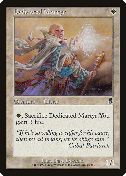 Dedicated Martyr - Odyssey Common Card