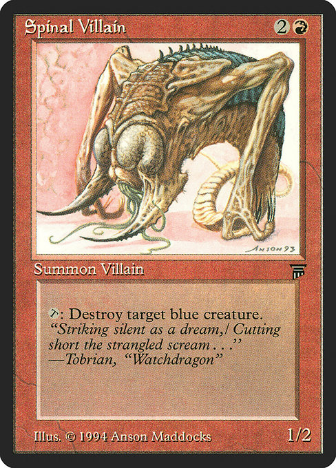 Spinal Villain - Legends Rare Card