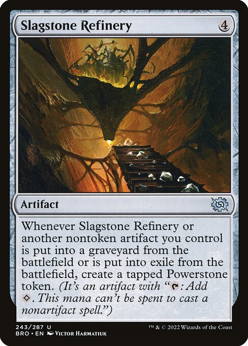 Slagstone Refinery - The Brothers' War Uncommon Card