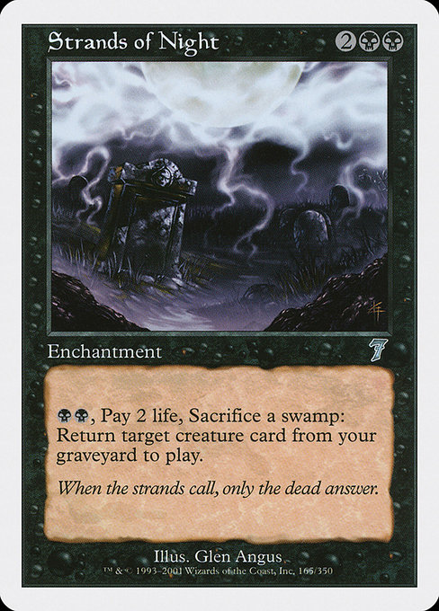 Strands of Night - Seventh Edition Uncommon Card