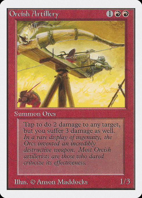 Orcish Artillery - Unlimited Edition Uncommon Card