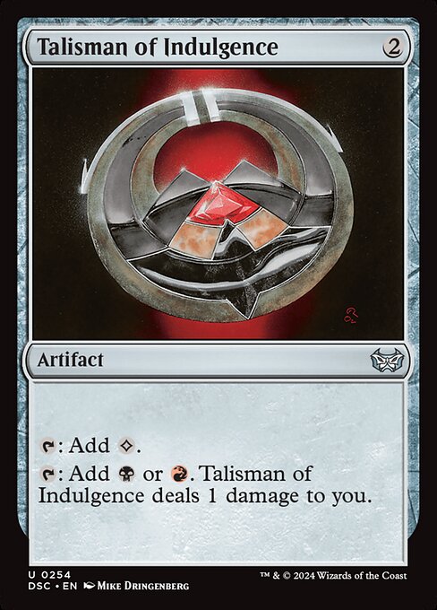 Talisman of Indulgence - Duskmourn: House of Horror Commander Uncommon Card